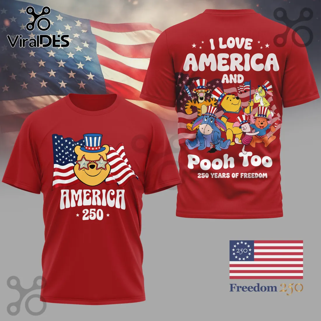 Patriotic Pooh & Friends America 250 Years of Freedom T-Shirt Patriotic Pooh & Friends America 250 Years of Freedom T-Shirt