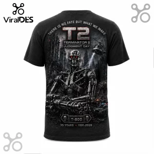 Black t-shirt featuring a Terminator 2 T-800 graphic, cityscape background, and text reading There Is No Fate But What We Make.!