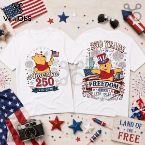 White cotton t-shirts featuring Winnie the Pooh, American flags, fireworks, and text celebrating 250 years of freedom.!
