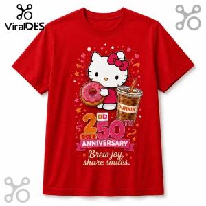 Hello Kitty holding a donut and Dunkin iced coffee graphic on a vibrant red cotton t-shirt with 250th anniversary text.!