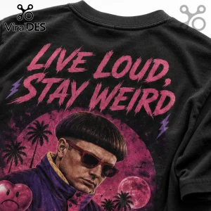 Black t-shirt back print with text LIVE LOUD, STAY WEIRD and illustration of Oliver Tree with bowl cut and red glasses.!