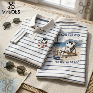 White and blue striped polo shirt featuring Snoopy on a beach with the text Too Cool For Work Just Right For The Beach.!