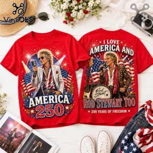 Red T-shirts featuring Rod Stewart, American flag graphics, fireworks, and text reading America 250 and Rod Stewart Too.!