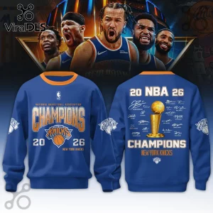 New York Knicks 2026 Champions blue sweatshirt featuring championship trophy, player signatures, and team logos on back.!