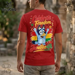 Man wearing a red cotton t-shirt with Bluey graphic, yellow, green, and red text reading Celebrate Freedom Juneteenth.!