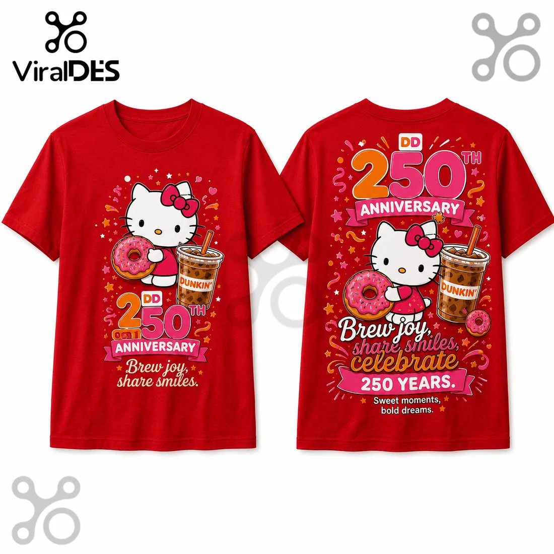 Hello Kitty x Dunkin 250th Anniversary Commemorative T-Shirt Hello Kitty x Dunkin 250th Anniversary Commemorative T-Shirt