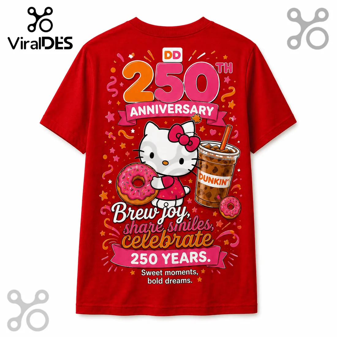 Hello Kitty x Dunkin 250th Anniversary Commemorative T-Shirt Hello Kitty x Dunkin 250th Anniversary Commemorative T-Shirt