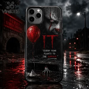 iPhone case featuring Pennywise the Clown, a red balloon, and the quote Every fear floats to the surface on a street scene.!