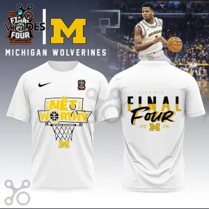Michigan Wolverines white t-shirt featuring 2026 Final Four Net Worthy graphic with basketball hoop and team branding.!