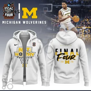 White zip-up hoodie featuring Michigan Wolverines Final Four 2026 graphics with yellow and black text.!
