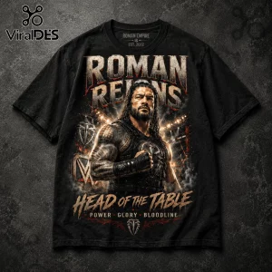 Black cotton t-shirt featuring Roman Reigns with the text Roman Reigns, Head of the Table, Power, Glory, and Bloodline.!
