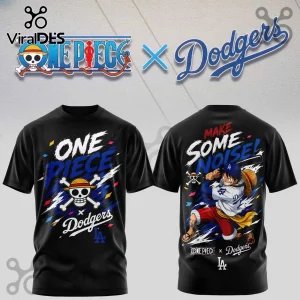 Black t-shirt featuring Luffy from One Piece in a Dodgers jersey with Make Some Noise text and baseball graphic.!