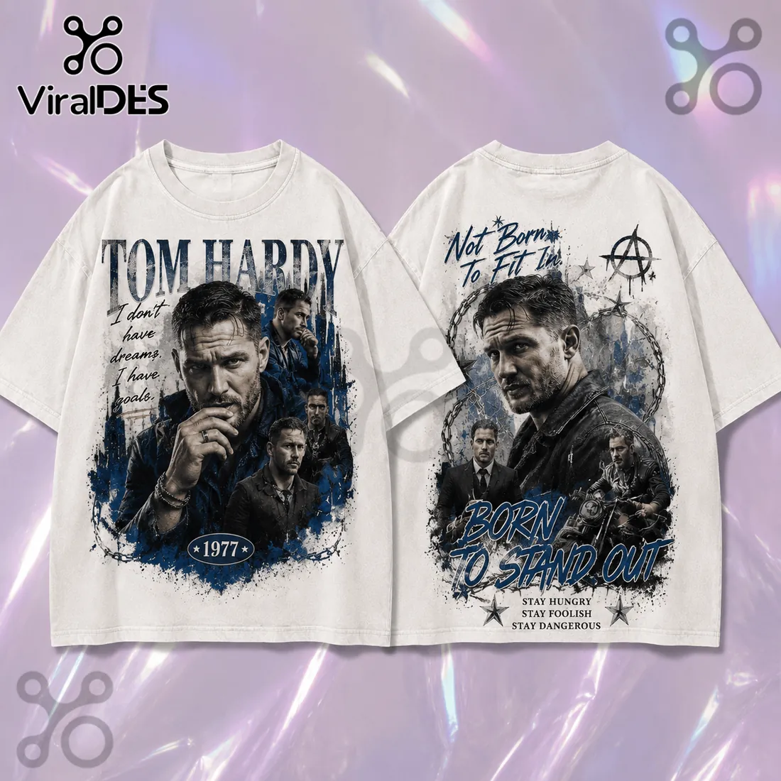 Tom Hardy Born To Stand Out T-Shirt Tom Hardy Born To Stand Out T-Shirt