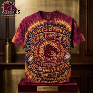 Brisbane Broncos 38th Anniversary tie dye shirt featuring team logo, stadium graphic, and 1988-2026 text in gold and maroon.