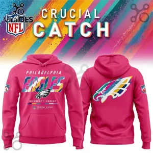 Philadelphia Eagles NFL Crucial Catch pink hoodie with team logo and Intercept Cancer text on front and back.